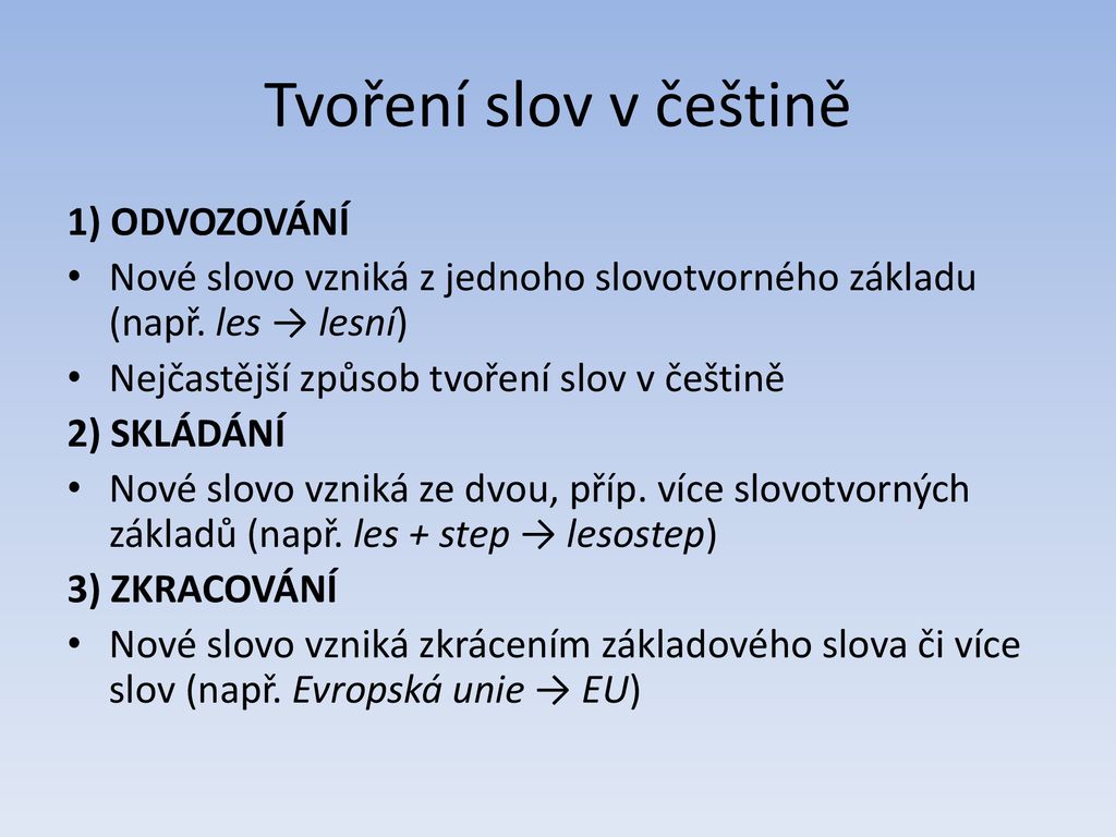 Slovotvorba Nauka o tvoření slov ppt stáhnout